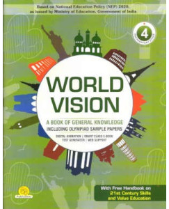 World Vision A book of General Knowledge class 4